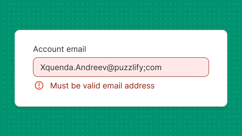 A form field filled with an email address that currently has a typo. An error message that explains the specific issue displays underneath the form.